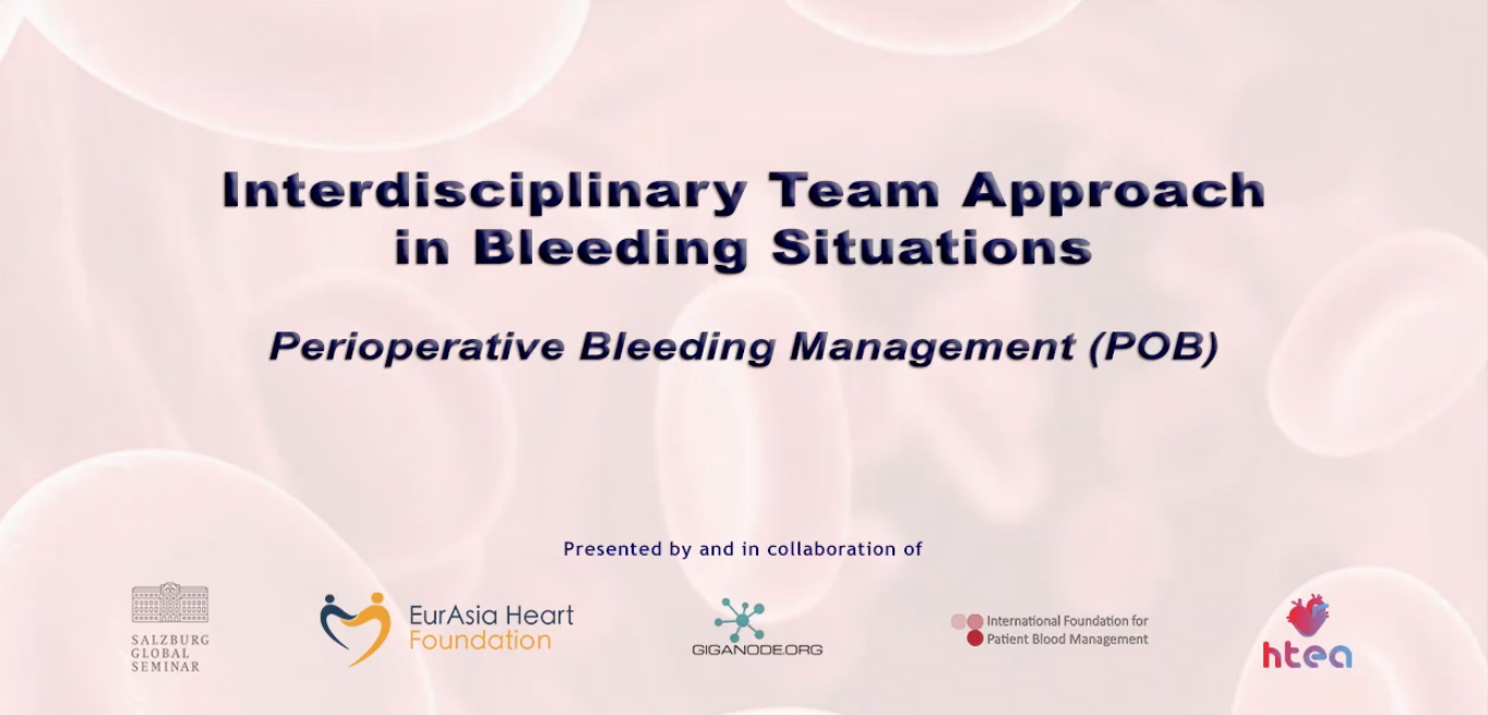 Interdisciplinary Team Approach in Bleeding Situations: Perioperative Bleeding Management (POB)